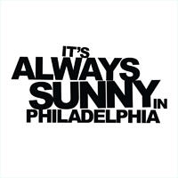 It&#39;s Always Sunny in Philadelphia